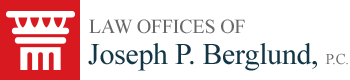 Law Offices of Joseph P. Berglund, P.C.